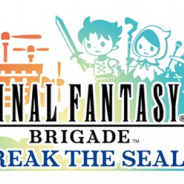 スクエニとDeNA、『ファイナルファンタジーブリゲイドブレイクザシール』がサービス開始2周年! 2周年記念イベント「調和と混沌」を開催