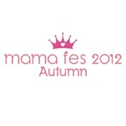 gloops、国内最大級のママイベント「mama fes 2012 Autumn」に特別協賛