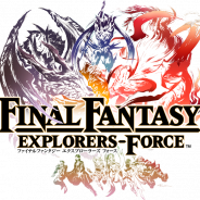 スクエニ、『FFエクスプローラーズ フォース』で270万DL突破&リリース半年記念キャンペーンを実施 歴代主人公キャラのトランス魔石をプレゼント
