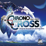スクエニ、ゲーム映像付き『クロノ・クロス』サウンドトラック「CHRONO CROSS Original Soundtrack Revival Disc」を発売!