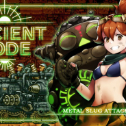SNK、『METAL SLUG ATTACK』で 「キャロライン Ver.Rebellion(SRユニット)」と「特務アチェット(Rユニット)」を追加!!