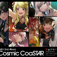 ブシロード、『D4DJ』の2ndアルバム「Cosmic CoaSTAR」よりジャケットを公開! 全6曲の試聴動画も