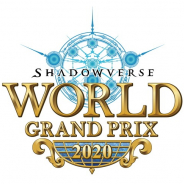 Cygames、「Shadowverse WGP 2020」を再延期 新型コロナで海外選手が来日できない可能性を考慮 「WGP 2021」との統合開催も