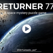 コーラス・ワールドワイド、デンマークのFantastic制作のiOS用SFミステリーパズルゲーム『リターナー77』を配信開始!