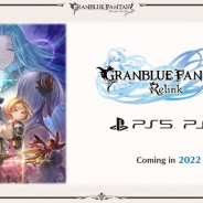 Cygames、アクションRPG『グランブルーファンタジーRelink』を2022年に発売決定! PS4だけでなくPS5にも対応!