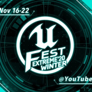 Epic Games、Unreal Engineの勉強会「UNREAL FEST EXTREME 2020 WINTER」 を11月16日からオンライン開催! スクエニやガンホーからも登壇