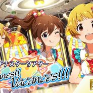 バンナム、『ミリシタ』で「プラチナスターシアター~Bonnes! Bonnes!! Vacances!!~」を本日15時より開催!【追記】