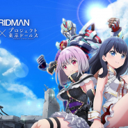 スクエニ、『プロジェクト東京ドールズ』でアニメ「SSSS.GRIDMAN」コラボを開催決定! 毎日メモリア150個がもらえるカウントダウンを明日より開始!