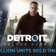 SIE、PS4向けタイトル『Detroit: Become Human』が世界累計実売200万本を突破…開発元クアンティック・ドリームとしても最速記録の約5ヶ月で