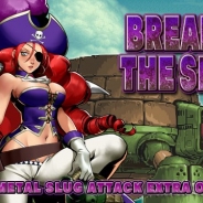 SNK、『メタルスラッグアタック』で期間限定イベント「BREAK IN THE SHELL」を開催 世界中を旅する女海賊「アイリーン」と巨大兵器が激突