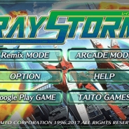 タイトー、レトロゲームを移植したアプリゲームブランド「TAITO CLASSICS」の第3弾『レイストーム』のAndroid版を配信開始
