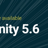Unity、Google DaydreamやSwitchに対応したバージョン5.6をリリース