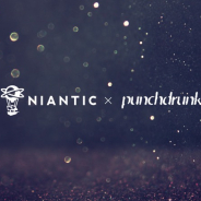 Niantic、英国の劇団Punchdrunkとの提携 ARを活用しモバイルゲームの常識を覆すプロジェクトを開発中