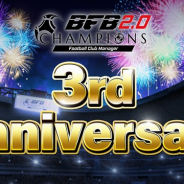 サイバード、『BFBチャンピオンズ2.0』でスカウトチケットを大量プレゼントする3周年大感謝イベント第2弾を開始!