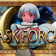 SNK、『METAL SLUG ATTACK』にてイベント「TASK FORCE 4th」を開催! SRユニット「マスタークラーケン」を入手しよう