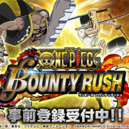 バンナム、「ONE PIECE」最新アプリ『ONE PIECE バウンティラッシュ』の事前登録を開始 「★4シャンクス」がもらえる事前登録キャンペーンも