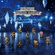 スクエニ、『ファイナルファンタジー レコードキーパー』のオリジナル・サウンドトラック Vol.2を発売開始!