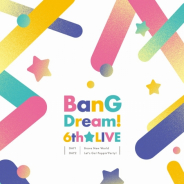 ブシロード、「BanG Dream! 6th☆LIVE」のBlu-rayを本日発売! 初回生産分にはRASの単独ライブ「Craziness」抽選応募申込券を封入
