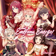 ブシロードミュージック、 Afterglowの6th Single「Easy come, Easy go!」を本日発売!