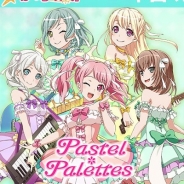 ブシロードとCraft Egg、『バンドリ! ガールズバンドパーティ!』で『MOON PRIDE』を追加…Pastel*Palettesがカバー