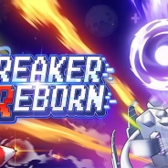 MEMORY、イグニスの『breaker:ブロック崩し』のリメイク版『BREAKER REBORN』を配信開始