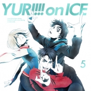 「ユーリ!!! on ICE」Blu-ray&DVD第5巻のジャケットイラストが解禁…勇利&ユリオ&JJが氷上をスケーティング