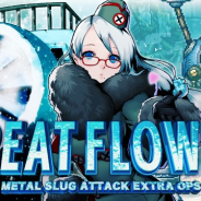 SNK、『メタルスラッグアタック』で期間限定イベント「GREAT FLOWER」を開催!