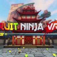 【PSVR】豪Halfbrick、フルーツスライスアクション『Fruit Ninja VR』を日本国内で配信開始