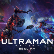 DAYAMONZ、『ULTRAMAN:BE ULTRA』にてULTRAMAN SUIT ZEROを実装! 新たなPvPコンテンツも登場