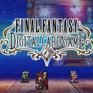 スクエニ、完全新作対戦カードゲーム『FINAL FANTASY DIGITAL CARD GAME』の事前登録を開始! 対戦は同時ターン制を採用