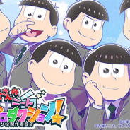 GOODROIDとエイベックス、『おそ松さんのニート芸能プロダクション!Ⓒたび松製作委員会』を配信開始 『ニートスゴロクぶらり旅』のスピンオフ作品