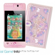 セガトイズ、ハイスペックデジタル玩具「リルリルフェアリル フェアリルパッド」を10月27日より発売 アニメに登場する「フェアリルパッド」を再現
