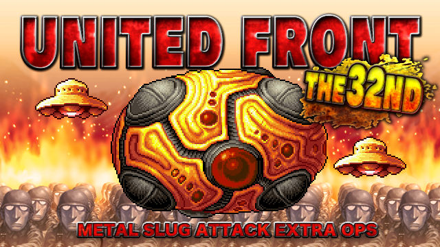 Snk Metal Slug Attack で共闘イベント United Front The 32nd を開催 Social Game Info