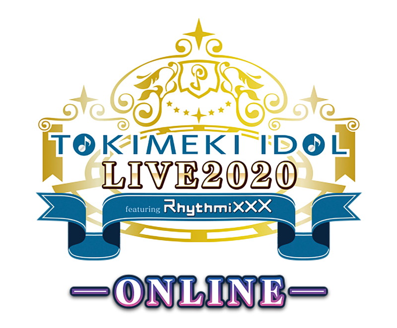 東京音響、オンラインライブ『ときめきアイドル LIVE 2020 featuring Rhythmixxx─ONLINE─』チケットを本日より順次発売