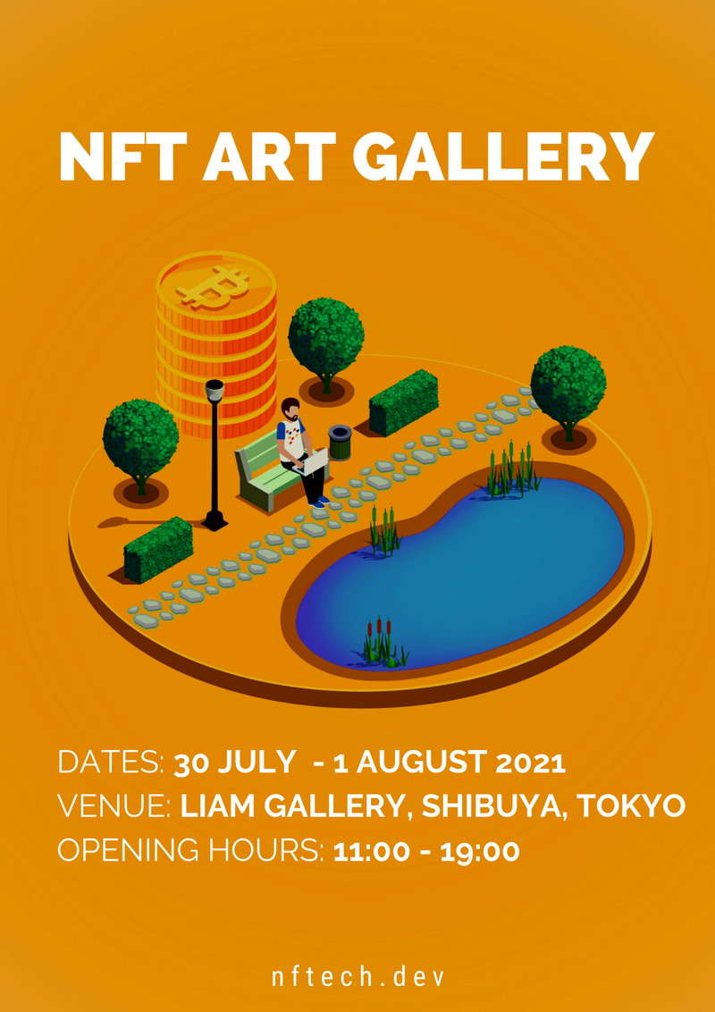 NFTECH、NFTアート・ギャラリーを東京で7月30日より開催世界初の「買える」「持ち込める」「作れる」がコンセプト