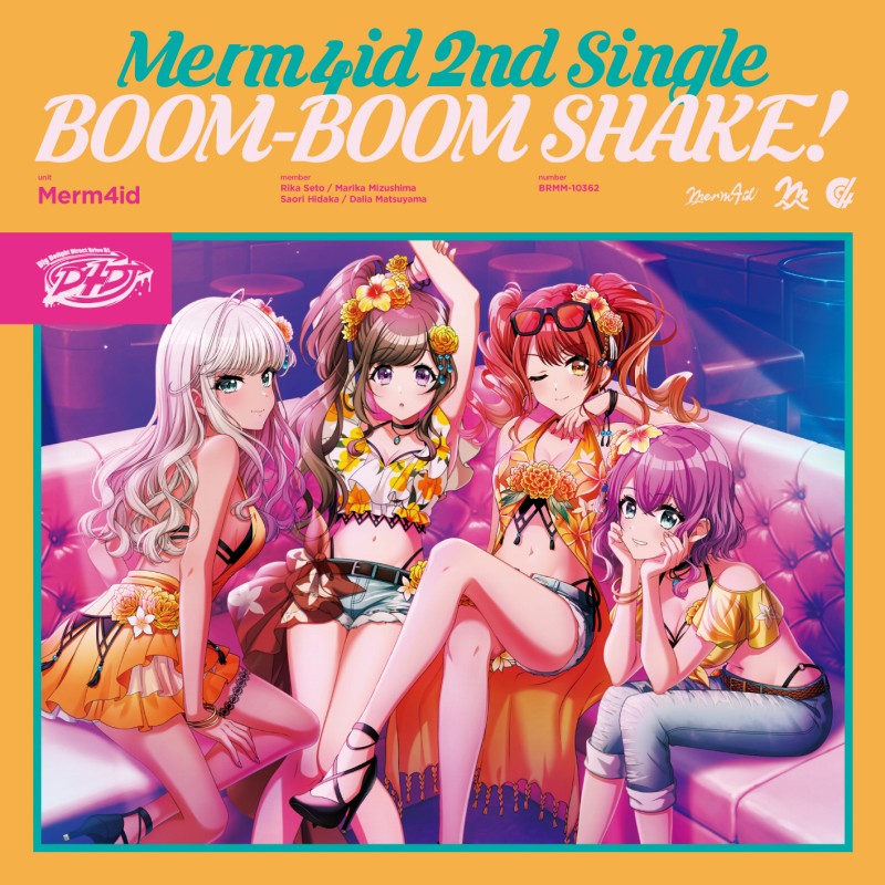 ブシロード、『D4DJ』発のDJユニット・Merm4idが2ndシングル「BOOM-BOOM SHAKE!」をリリース！